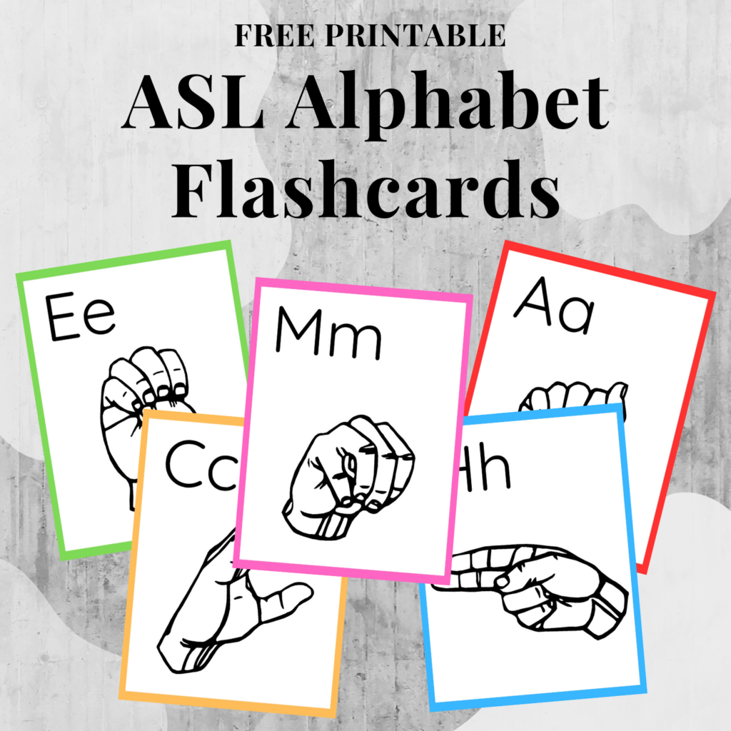 Download free printable ASL American Sign Language alphabet flashcards