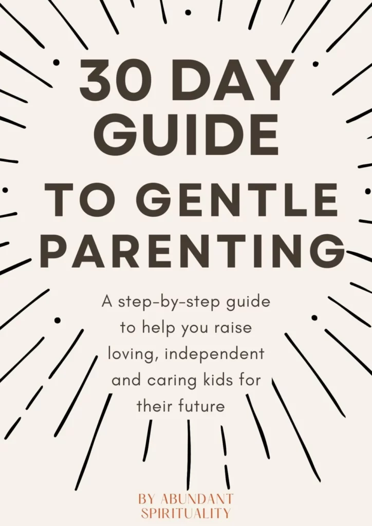 30 Day Gentle Parenting Guide